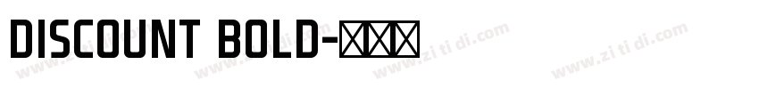Discount Bold字体转换